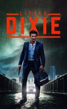 Little Dixie izle Türkçe Dublaj 1080P