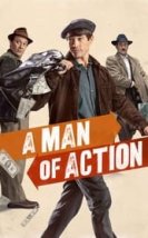 A Man of Action (Un hombre de acción)