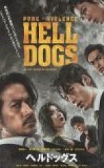 Hell Dogs izle Türkçe Dublaj Full HD Kalite Film izle