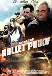 Bullet Proof – Bullet Proof 2022 izle Türkçe Altyazı 720P