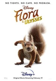 Flora & Ulysses i Türkçe Dublaj izle