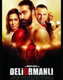 Deliormanlı film izle Türkçe Dublaj izle